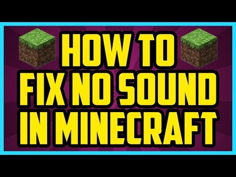 MINECRAFT 1.12.1/1.12/1.11 NO SOUND FIX! FAST AND EASY
