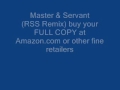 Master And Servant RSS Remix