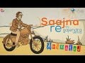 Saajna Re Animation Video - Gajendra Verma | Hindi Songs 2014