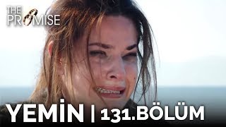 Yemin 131. Bölüm | The Promise Season 2 Episode 131