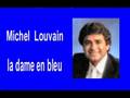 Michel Louvain   ;   La dame en bleu