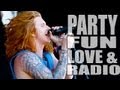 Party, Fun, Love & Radio