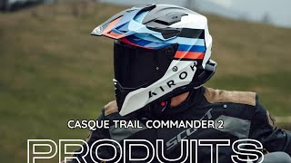 Présentation Du Nouveau Casque Trail Airoh Commander 2