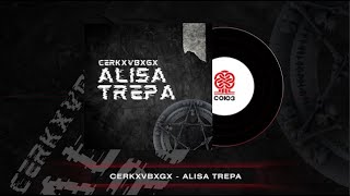 Cerkxvbxgx - Alisa Trepa (2024)