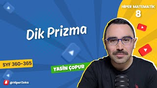 8.Sınıf - Hiper Matematik - Dik Prizma - Sayfa 360-365