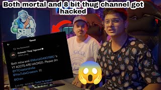 Mortal and 8bit thug channel got hack 😱 |VKMO|