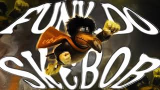 Funk Do Skebob - Holywxr, Dj Viber