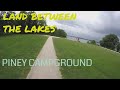 Land Between The Lakes Piney Campground Day 2 RV Living