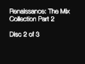 John Digweed- Renaissance_ The Mix Collection Part 2 (All 3 CD's)