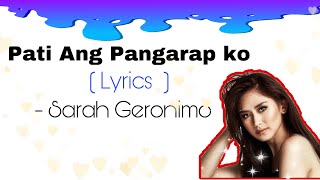 Watch Sarah Geronimo Pati Ang Pangarap Ko video