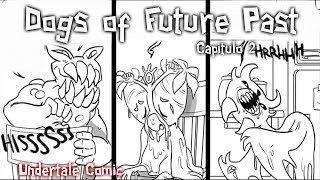 DOGS OF FUTURE PAST Capitulo 2 Undertale Comic en Español | Fandub | Jamadub