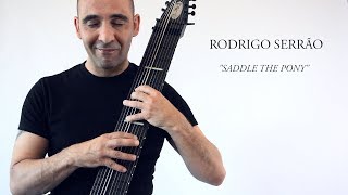 Rodrigo Serrão - Saddle the Pony | Chapman Stick