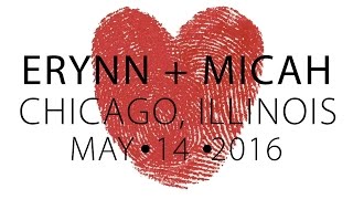 Erynn and Micah: A Chicago Illinois Wedding