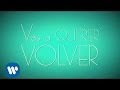 Maite Perroni - Vas a Querer Volver (Video Con Letra Oficial)