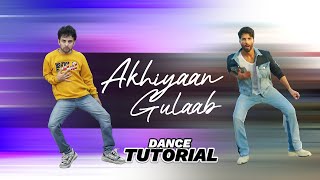 Akhiyaan Gulaab Shahid Kapoor Hook Step Dance Tutorial | Ajay Poptron Tutorial |