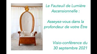 VISIO-CONFERENCE "Asseyez-vous dans la profondeur de votre Être"