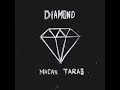 TARAS feat. MACAN - Diamond