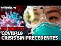 Covid-19: Crisis sin precedentes l #MilenioLive | Programa T2...