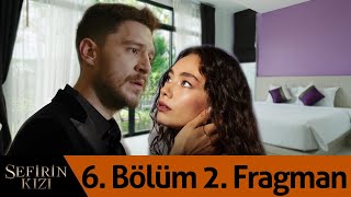 Sefirin Kızı 6.Bölüm 2. Fragman