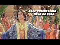 Ram Theme Song - Siya ke Ram#siyakeram#starplus