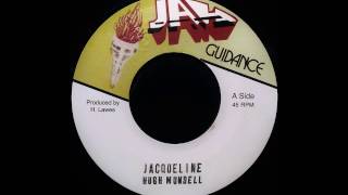 Watch Hugh Mundell Jacqueline video