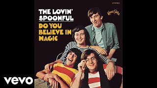 Watch Lovin Spoonful Did You Ever Have To Make Up Your Mind video