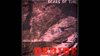 Watch Deride Through It All video