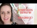 Benefícios do Kefir - Será que Emagrece?