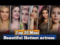 Top 20 Most beautiful hottest Hollywood Actress 2023 list #youtuber #actress #top20 #viral #top10