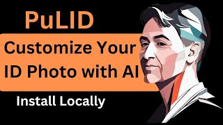 Customize Your Id Photo With Ai - Pulid - Install Locally