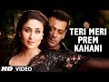 "Teri Meri Prem Kahani Bodyguard" (Video Song) Feat. 'Salman khan'