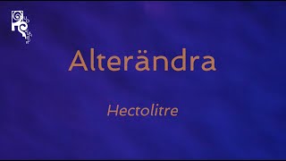 Duo Calambur - Alterändra In Hectolitre