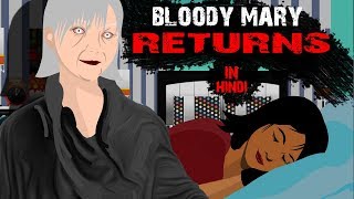 Bloody Mary Returns Horror Stories Animated |TAF|