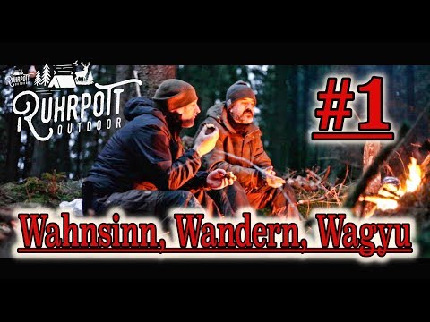 Silvester 2017 mit Ruhrpott Outdoor #1 - Wahnsinn, Wandern, Wagyu