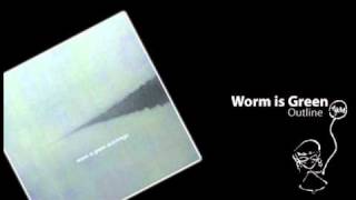 Watch Worm Is Green Outline video