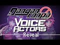 [Danganronpa: Hope Restoration] Voice Actors Reveal