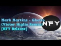 Mark Martins - Ghetto  (Victor Niglio Remix) [NFY Release]