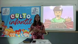 Culto Infantil - A verdadeira alegria é servir a Jesus