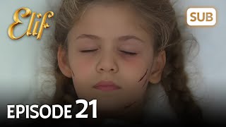 Elif 21. Bölüm Elif Episode 21 Hd English Suble