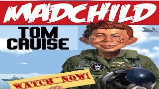 Madchild - Tom Cruise