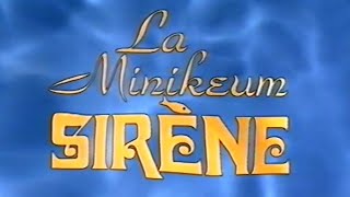Cinékeum - La Minikeum Sirène - Les Minikeums