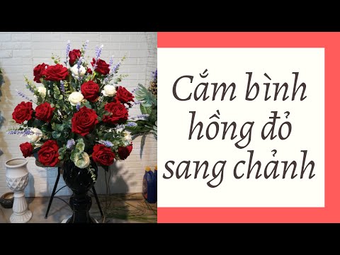 Hoa lụa đẹp| cắm bình hoa hồng đỏ sang trọng| Ngọc Khuyên flower