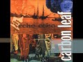 Carbon Leaf - Desperation Song