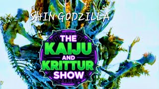 What We Watched & Shin Godzilla & The Primevals Review - The Kaiju And Krittur Show