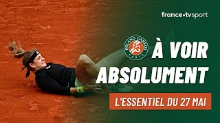 Roland-Garros 2022 : l'essentiel du 27 mai 2022