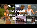 Top 10 Hollywood Island movies 18+|Best Island movies |Truly Twinning