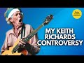 My Controversial Keith Richards Video
