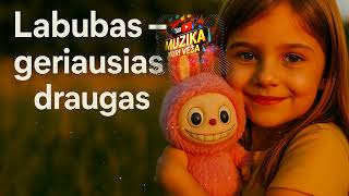 Muzika Kuri Veža - Labubas, Geriausias Draugas Naujiena