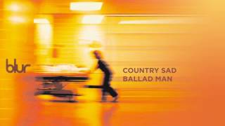 Watch Blur Country Sad Ballad Man video