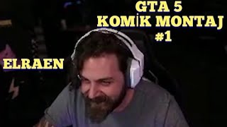 Elraen Gta 5 Komi̇k Montaj